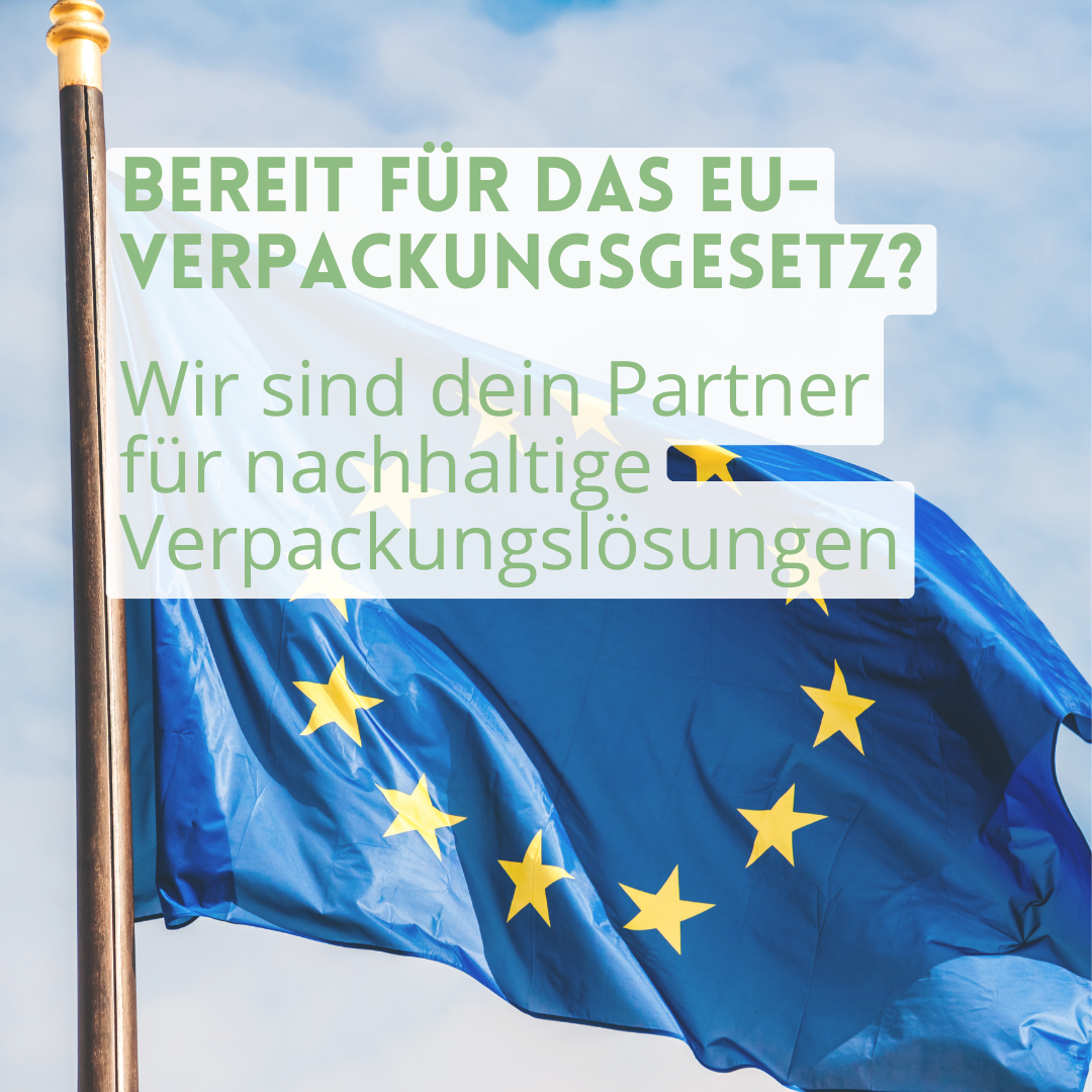 PPWR EU-Verpackungsgesetz Nachhaltigkeit für Verpackungsmaterial